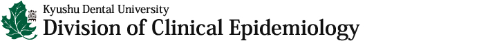 Division of Clinical Epidemiology, Kyushu Dental University