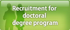 Recruitment for doctoral degree program